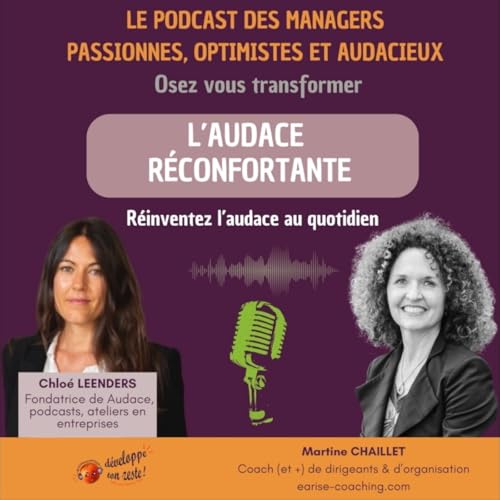 L'audace r&eacute;confortante - r&eacute;inventez l'audace au quotidien