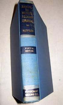 Hardcover Manual for medical record librarians Book