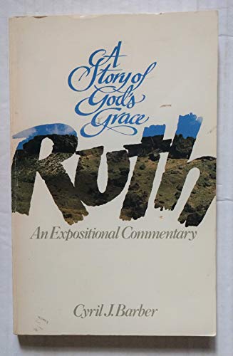 Ruth, An Expositional Commentary 0802401848 Book Cover