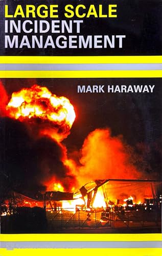 Large Scale Incident Management