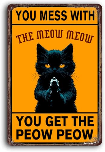 Duxverde 12"x16" Aluminum Vintage Cat Wall Art Sign, You Mess
