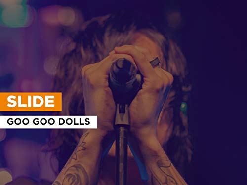 Slide al estilo de Goo Goo Dolls