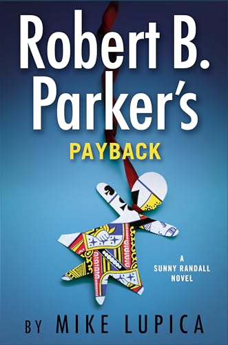 Payback (By: Mike Lupica)