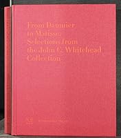 From Daumier to Matisse: Selections from the John C. Whitehead collection 096460521X Book Cover