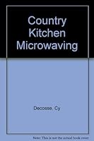 Country Kitchen Microwaving 0135818931 Book Cover