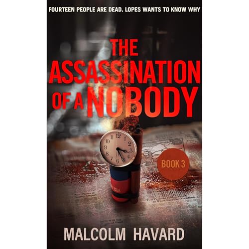 The Assassination of a Nobody Audiolibro Por Malcolm Havard arte de portada