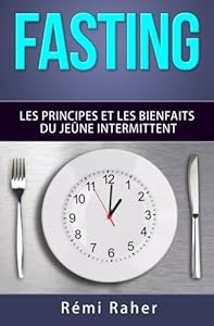 Book's Cover of FASTING : les principes et les bienfaits du jeûne intermittent