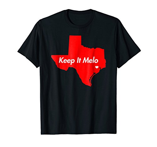 Houston New Home Keep it Melo T-Shirt
