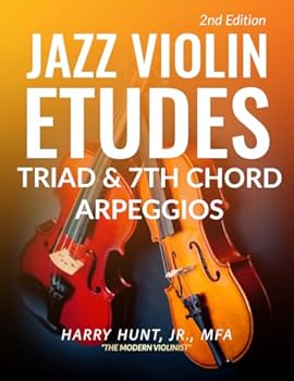 Paperback Jazz Violin Etudes: Triad & 7th Chord Arpeggios Book