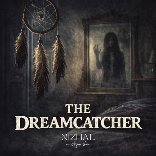 The Dreamcatcher