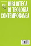 Zoom IMG-1 un dio coinvolgente dottrina teologica Zoom IMG-1 un dio coinvolgente dottrina teologica