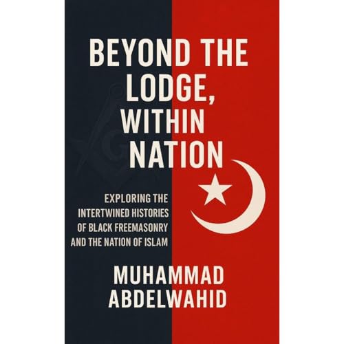 Beyond the Lodge, Within the Nation -- Muhammad Abdelwahid episode artwork