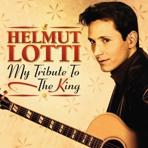 Lotti, Helmut: My Tribute To The King [DVD]