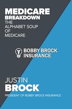 Paperback Medicare Breakdown: The Alphabet Soup of Medicare Book