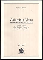 Columbus Menu: Italian Cuisine After the First Voyage of Christopher Columbus, 1492-1992 B0006OX2DW Book Cover