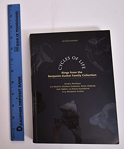 Cycles of Life: Rings From The Benjamin Zucker Family Collection (Les Enluminures)