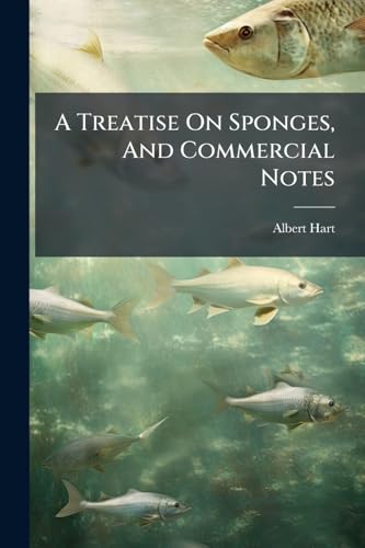 A Treatise On Sponges, And Commercial Notes image 2