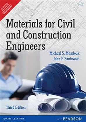 Materials for Civil and Construction Engineers 3/Ed: Mamlouk ...