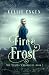 Fire & Frost: The Canens Chronicles Book 2