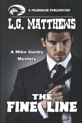 The Fine Line: A Thriller