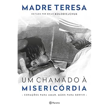 Capa do livro Um chamado à misericórdia: Corações para amar, mãos para servir