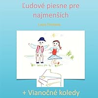Ludove Piesne Pre Najmensich 1503173666 Book Cover