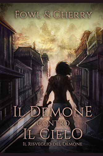 Il Demone Contro il Cielo Il Demone Contro il Cielo