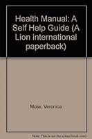 Health Manual (A Lion International Paperback) 0856489190 Book Cover
