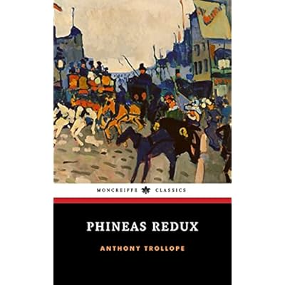 Phineas Redux: Palliser Series, Book 4