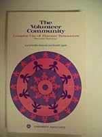 Volunteer Community: Creative Uses of Human Resources 0883901404 Book Cover