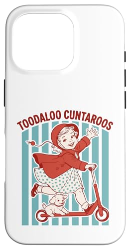 Toodaloo Cuntaroos ���ӋC�ȏ��̎q �ʔ��� ��� ���g�� ���[���A �X�}�z�P�[�X iPhone 16 Pro �p