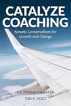Paperback Catalyze Coaching - Kenotic Conversations for Growth and Change Book