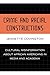 Crime and Racial Constructions: Cultural Misinformation about African Americans in Media and Academia