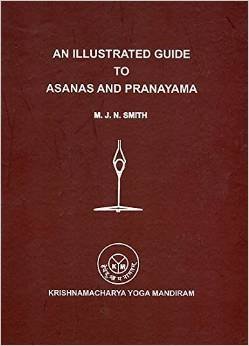 An Illustrated Guide to Asanas and Pranayama