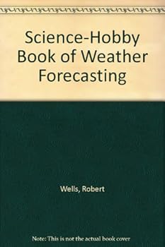 Library Binding Science-Hobby Book of Weather Forecasting Book