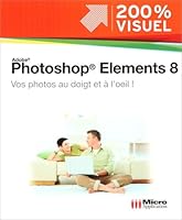 Adobe Photoshop Elements 8 2300026392 Book Cover