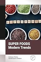 Superfoods: Modern Trends B0FPXVV8NJ Book Cover