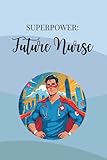 Photo Gallery superpower: future nurse: notizen eines pflegehelden Photo Gallery superpower: future nurse: notizen eines pflegehelden