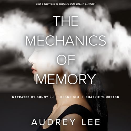 The Mechanics of Memory by Audrey Lee episode artwork