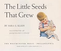 The Little Seeds That Grew B000O89KJA Book Cover