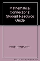 Mathematical Connections: Student Resource Guide 0136477526 Book Cover