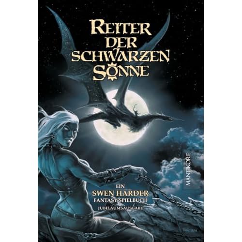 Reiter der schwarzen Sonne: Ein Fantasy-Spielbuch