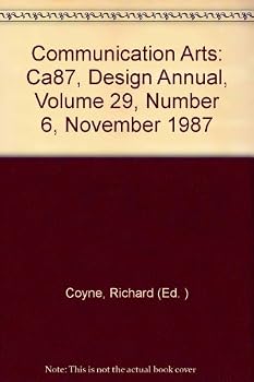 Paperback Communication Arts: Ca87, Design Annual, Volume 29, Number 6, November 1987 Book