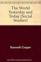 The World Yesterday and Today 0382087321 Book Cover