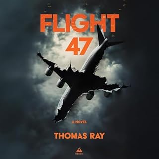 Flight 47 Audiobook By Thomas Ray cover art