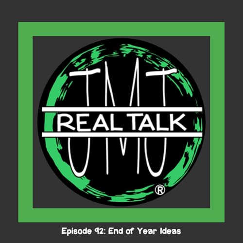 Episode 92: End of Year Ideas