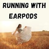 Running with Earpods 