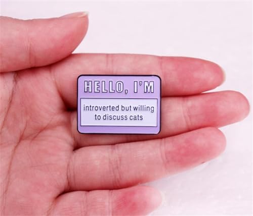 Image of zhanghaoran Hello I'm Introverted But Willing To Discuss Cat Brooch Katie Lover Enamel Pin Badge Fun English Enamel Pin Clothing Decorative Accessory Jewelry Gift for Friends