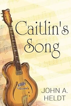 Paperback Caitlin's Song (Carson Chronicles) Book