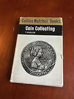 Coin Collecting: Collins Nutshell Books Series No. 46 B000RZ8O38 Book Cover